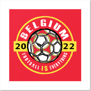 Football Is Everything - Belgium 2022 Vintage Posters and Art